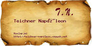 Teichner Napóleon névjegykártya